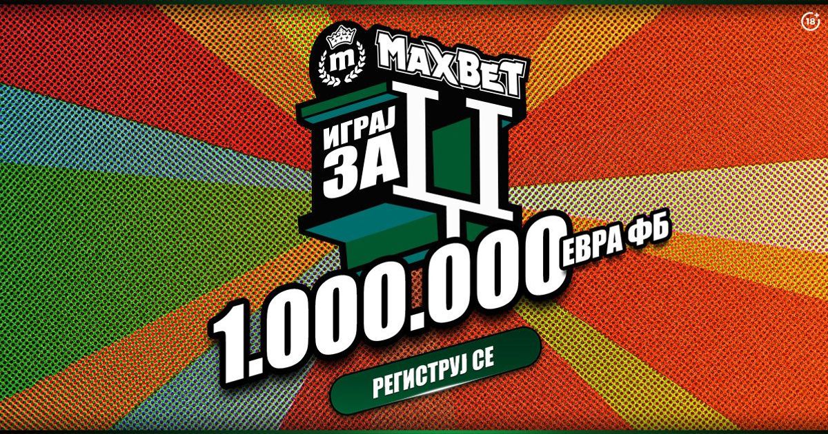 MaxBet Nudi €1 Milijun Besplatnih Saziva za Svetsko Prvenstvo 2026